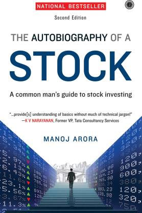 The Autobiography Of A Stock by Manoj Arora