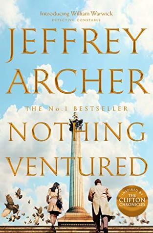 Nothing Ventured by Jeffrey Archer