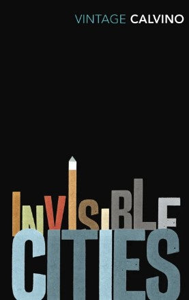 Invisible Cities by Italo Calvino