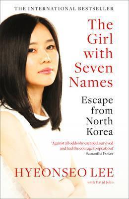 The Girl with Seven Names by David John, Lee Hyeon-seo