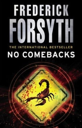 No Comebacks by Frederick Forsyth