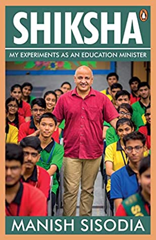Shiksha by Manish Sisodia