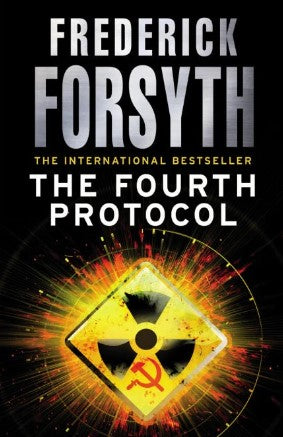 The Fourth Protocol by Frederick Forsyth
