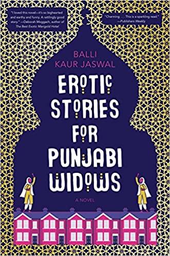 EROTIC STORIES FOR PUNJABI WIDOWS by Balli Kaur Jaswal