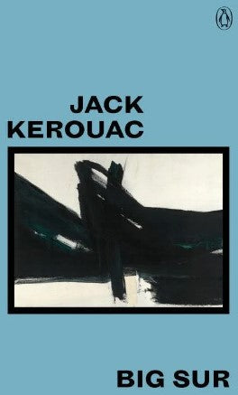 Big Sur by Jack Kerouac