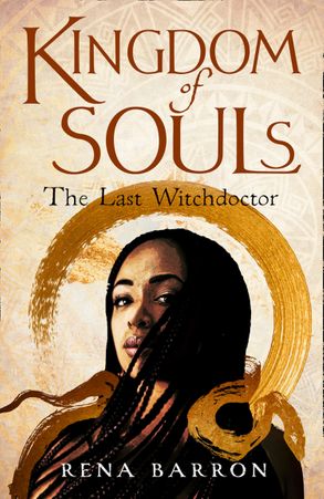 Kingdom Of Souls by Rena Barron