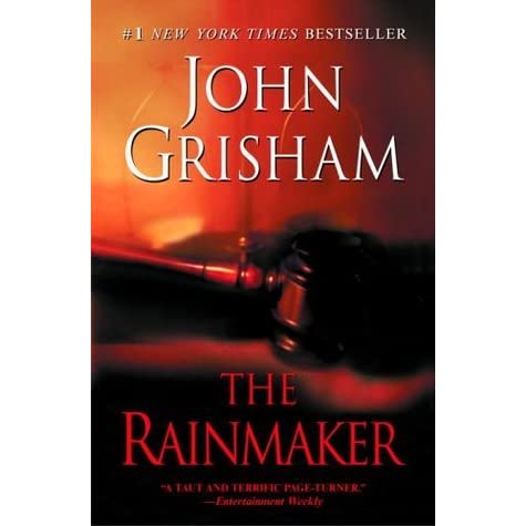The Rainmaker by John Grisham