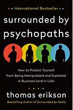 Surrounded By Psychopaths by Thomas Erikson