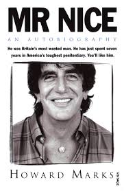 MR NICE by Howard Marks