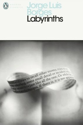 Labyrinths by Jorge Luis Borges