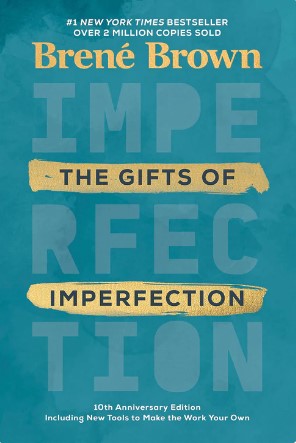 The Gifts of Imperfection by Brené Brown