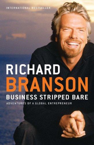 Business Stripped Bare by Richard Branson