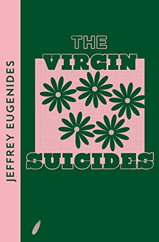 Jeffrey Eugenides  The Virgin Suicides