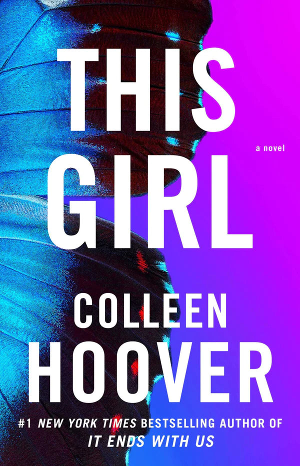 This Girl (Verified Authentic) By Colleen Hoover