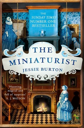 The Miniaturist (The Miniaturist #1) By Jessie Burton