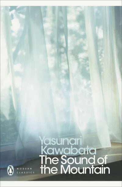The Sound of the Mountain By Yasunari Kawabata