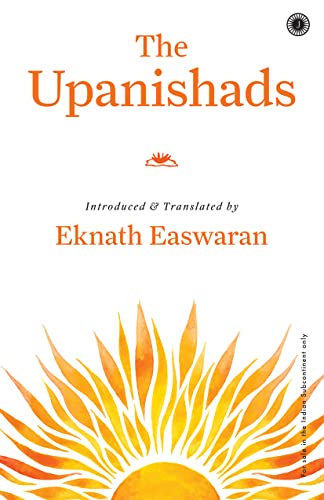 The Upanishads By Eknath Easwaran (Translator)