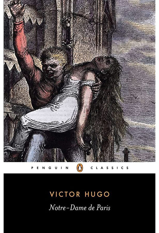 Notre-Dame de Paris By Victor Hugo, John Sturrock (Translator)